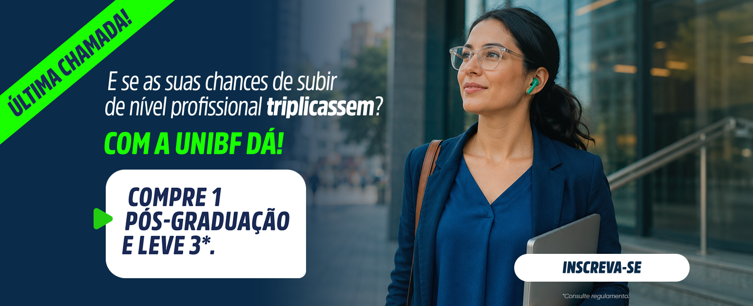 Última chamada UniBF: compre uma pós-graduação e leve três, válido somente em agosto